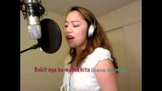 Bakit nga ba mahal kita  Roselle Nava Cover  Diane de Mesa [upl. by Oiralednac803]