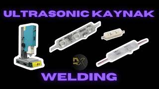 Ultrasonic Kaynak Makinesi [upl. by Ithnan952]