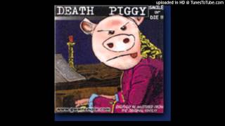 Death Piggy  Minute 2 Live [upl. by Mariande]