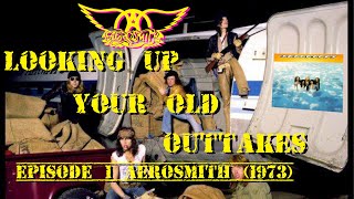 Aerosmith 1973 Looking Up Your Old Outtakes Ep 6 [upl. by Retsevel]