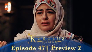 Kurulus Osman Urdu  Season 5 Episode 47 Preview 2 [upl. by Madid787]