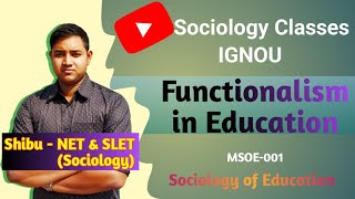 Functionalism approach of Education  Durkheim amp Parsons contribution  Criticism  IGNOU MSOE 001 [upl. by Dahs932]