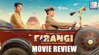 Firangi Movie Review  Kapil Sharma  Ishita Dutta  LehrenTV [upl. by Omoj]