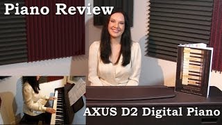 Piano Review AXUS D2 in Rosewood [upl. by Paulette]