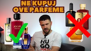 Ne kupuj OVIH 10 POPULARNIH parfema KUPI OVE parfeme umesto NJIH 🔥⬆️⬆️⬆️ [upl. by Kenward]