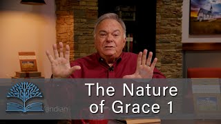 The Nature of Grace 1  Student of the Word 1659 [upl. by Carlene]