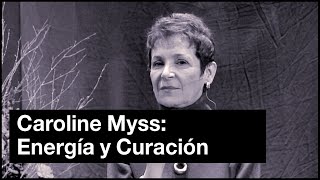 Caroline Myss Energía y Curación [upl. by Aynot578]