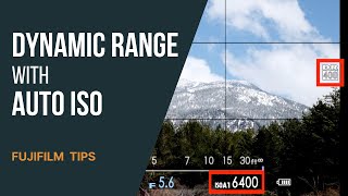 Using Fujifilms Dynamic Range with Auto ISO [upl. by Jadwiga]