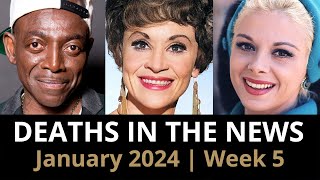 Who Died January 2024 Week 5  News [upl. by Gibbie]