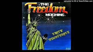 The Freedom Machine  Free Love 1978 [upl. by Deraj]