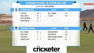 The Cricketer Schools Hundred  Bloxham School 1st XI v Epsom College 1st XI [upl. by Aitercul592]