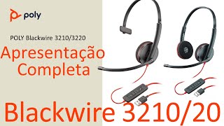 Poly Blackwire 3210 e 3220  Apresentação Completa  Português [upl. by Noswad]