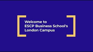 ESCP Business School London Campus 202122 Highlights [upl. by Annehcu720]