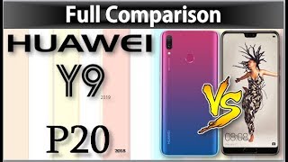 Huawei Y9 2019 vs Huawei P20  Full Comparison [upl. by Odrick]