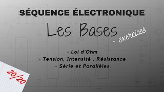 ELECTRONIQUE  LES BASES  EP0 [upl. by Wolfson]