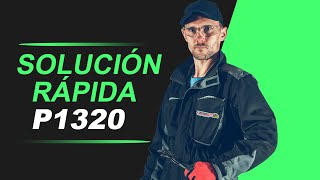 💥 P1320  CÓDIGO OBD2  SOLUCIÓN PARA TODAS LAS MARCAS [upl. by Robbin339]