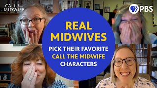 Real Midwives Pick Their Favorite Characters  Call the Midwife  PBS [upl. by Nnairrehs130]