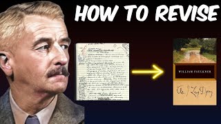 How William Faulkner Revised Novels [upl. by Killy]