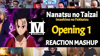 Nanatsu no Taizai Imashime no Fukkatsu Opening 1  Reaction Mashup [upl. by Tessler]