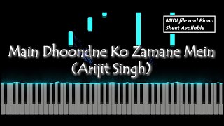 Main Dhoondne Ko Zamane Mein  Piano Cover  Piano Notes [upl. by Jenine]