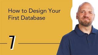 How to Design Your First Database [upl. by Ier662]