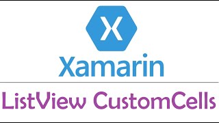 Xamarin Forms  Custom Cells in ListView  EP10 [upl. by Hyacinthia]