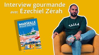 Linterview gourmande avec Ézéchiel Zerah [upl. by Solegna444]