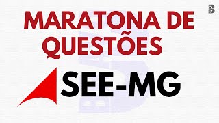 MARATONA DE QUESTÕES  CONCURSO SEE MG [upl. by Callie838]