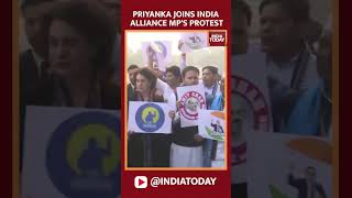 Priyanka Joins INDIA Alliance MPs Protest  Parliament Protest  India Today News [upl. by Llertal]