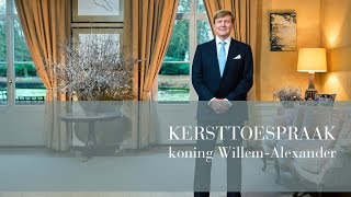 Kersttoespraak koning WillemAlexander [upl. by Anrahc]