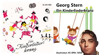 Georg Stern · Ein Kinderliederkranz [upl. by Cassi628]