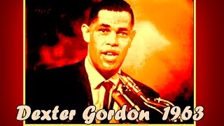 quotWhat´s Newquot  Dexter Gordon 1963 [upl. by Annez]