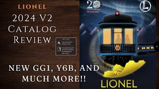 Lionel 2024 Volume 2 Catalog Review  Vision Line GG1s and NampW Y6b [upl. by Nagar]