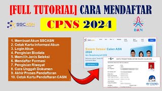 FULL TUTORIAL CARA MENDAFTAR CPNS 2024  LENGKAP DARI BUAT AKUN SAMPAI AKHIRI PROSES PENDAFTARAN [upl. by Nosac]