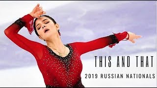 This and That 2019 Russian Nationals евгения медведева алина загитова フィギュアスケート фигурное катание [upl. by Piane]