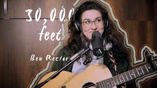 30000 feet  Ben Rector Natalia Restrepo Cover [upl. by Corbie]