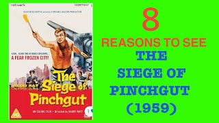 REASONS TO SEE THE SIEGE OF PINCHGUT 1959 [upl. by Nyrac997]