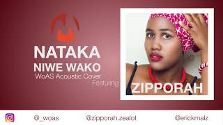 WoAS  Nataka niwe wako  Maunda Zorro Zipporah Acoustic Cover [upl. by Coh]