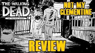 The Walking Dead Clementine Book One Review NOT MY CLEMENTINE [upl. by Elynad]