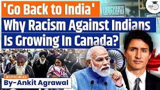 Seen As Competition Why Racism Against Indians Is Growing In Canada [upl. by Nnylyma]