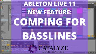 NEW Ableton Live 11 Feature Comping for Basslines [upl. by Enorahs838]