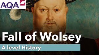 Fall of Wolsey  A Level History [upl. by Galanti]