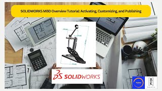 SOLIDWORKS MBD Overview Tutorial Activating Customizing and Publishing [upl. by Rubel]