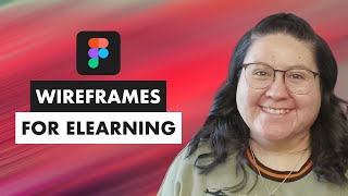 How to Create Wireframes in Figma for eLearning amp Instructional Design [upl. by Ayikahs303]