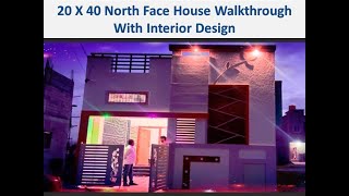 20 x 40 Modern North Face House Walkthrough  800 sq ft house walkthrough  2BHK Individual House [upl. by Lael324]