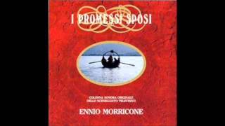 Ennio Morricone I Promessi Sposi Addio Monti [upl. by Elladine119]