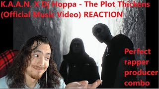 KAAN X Dj Hoppa  The Plot Thickens Official Music Video REACTION [upl. by Port122]