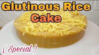 How to Make GLUTINOUS CAKE  EASY TIP amp IDEAS  EASY WAY  Special  Easy Meryenda [upl. by Aikahs488]