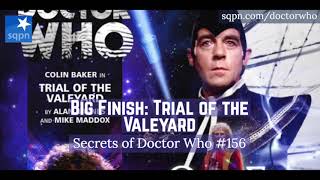 Big Finish Trial of the Valeyard  The Secrets of Doctor Who [upl. by Nahshunn]