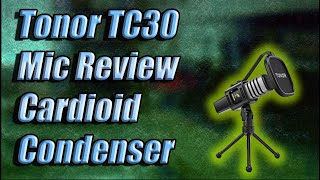 Tonor TC30 Cardioid Condenser Mic Setup and Test Review [upl. by Eural479]